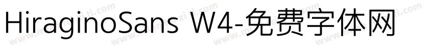 HiraginoSans W4字体转换